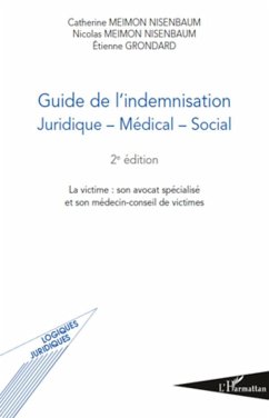 Guide de l'indemnisation - Meimon Nisenbaum, Nicolas; Grondard, Etienne; Meimon Nisenbaum, Catherine