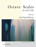 Octave Scales for the Cello, Book One