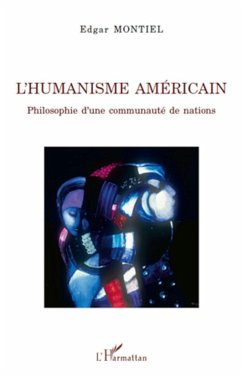 L'humanisme américain - Montiel, Edgar