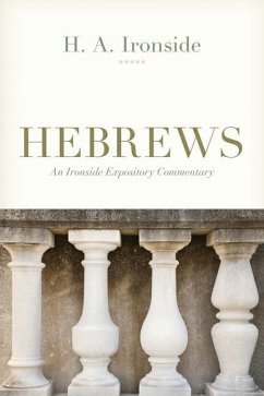 Hebrews - Ironside, H A