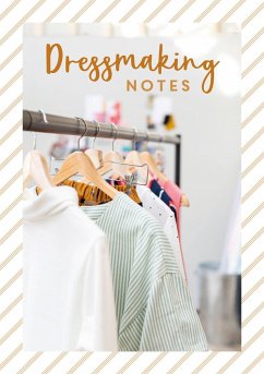 Dressmaking Notes - Charles David &