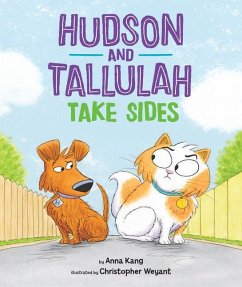 HUDSON & TALLULAH TAKE SIDES - KANG, ANNA