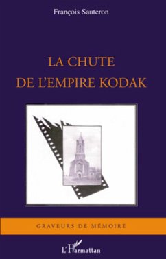 Cover La chute de l'empire Kodak