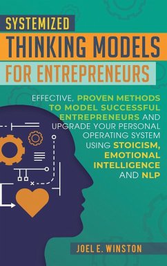 Systemized Thinking Models for Entrepreneurs - Winston, Joel E.