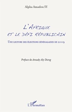 L'Afrique et le défi républicain - Sy, Alpha Amadou