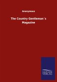 The Country Gentleman´s Magazine