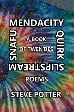 Mendacity Quirk Slipstream Snafu - Potter, Steve