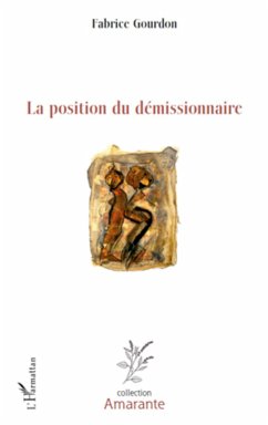 La position du démissionnaire - Gourdon, Fabrice