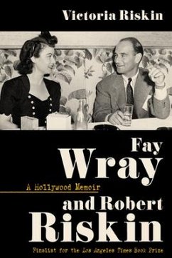 Fay Wray and Robert Riskin - Riskin, Victoria