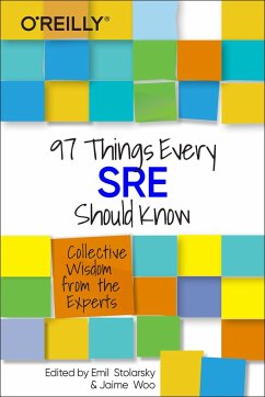 97 Things Every SRE Should Know - Stolarsky, Emil