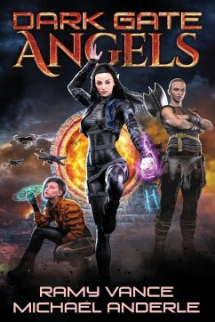 Dark Gate Angels - Anderle, Michael; Vance, Ramy