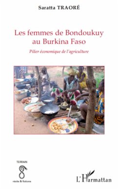 Les femmes de Bondoukuy au Burkina Faso - Traore, Saratta