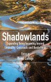 Shadowlands Shadowlands