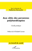 Aux côtés des personnes polyhandicapées