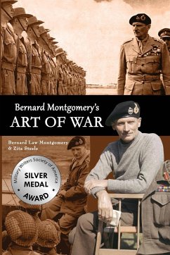 Bernard Montgomery's Art of War - Steele, Zita; Montgomery, Bernard Law