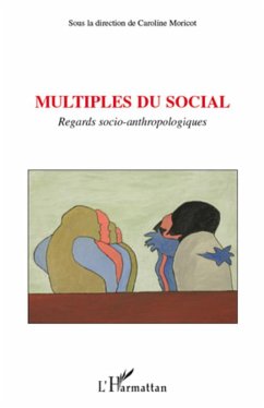 Multiples du social - Moricot, Caroline