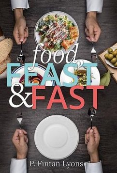 Cover Food, Feast and Fast: The Christian Era from Ancient World to Enviromental Crisis