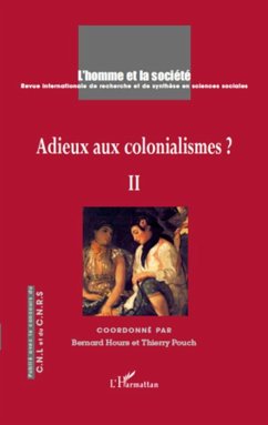 Adieux aux colonialismes ? - Collectif