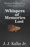 Whispers of Memories Lost