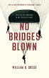 No Bridges Blown - Bild 1