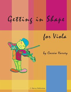 Getting in Shape for Viola - Harvey, Cassia