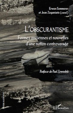 L'obscurantisme - Sommerer, Erwan; Zaganiaris, Jean
