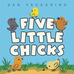 Five Little Chicks - Yaccarino, Dan