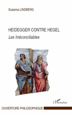 Heidegger contre Hegel - Lindberg, Susanna