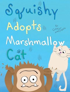 Squishy Adopts Marshmallow Cat - Hartman, Grady