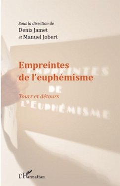 Empreintes de l'euphémisme - Jamet, Denis L