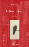 LA DAME DE SAGNE