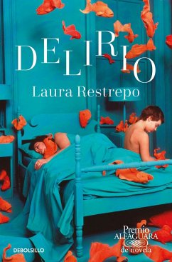 Delirio - Restrepo, Laura