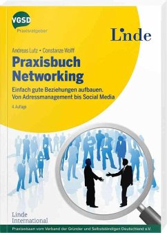 Praxisbuch Networking - Lutz, Andreas;Wolff, Constanze