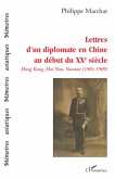 Lettres d'un diplomate en Chine au début du XXe siècle
