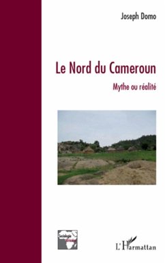 Le Nord du Cameroun - Domo, Joseph