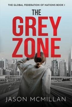 The Grey Zone - McMillan, Jason