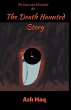 The Death Haunted Story - Bild 1