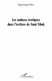 Les audaces érotiques dans l'écriture de Sami Tchak