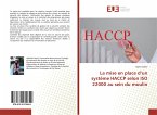La mise en place d¿un système HACCP selon ISO 22000 au sein du moulin