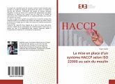 La mise en place d¿un système HACCP selon ISO 22000 au sein du moulin