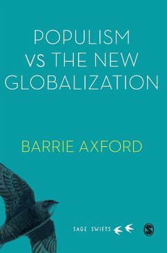Populism Versus the New Globalization - Axford, Barrie