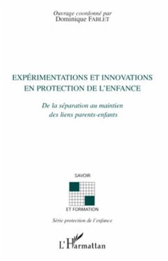 Expérimentations et innovations en protection de l'enfance - Fablet (1953- 2013), Dominique