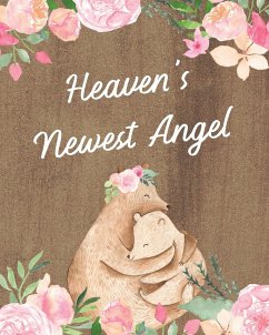 Heaven's Newest Angel - Larson, Patricia