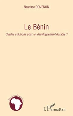 Le Bénin - Passot, Bernard; Dovenon, Narcisse