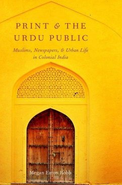 Print and the Urdu Public - Robb, Megan Eaton