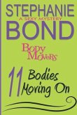 11 Bodies Moving On: A Body Movers Book