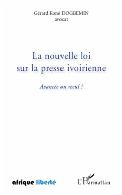 La nouvelle loi sur la presse ivoirienne - Dogbemin, Gérard Koné