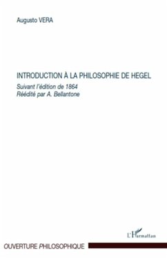 Introduction à la philosophie de Hegel - Vera, Augusto