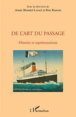 De l'art du passage - Ranson, Rita; Blondel-Loisel, Annie