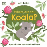 Eco Baby Where Are You Koala? Eco Baby Where Are You Koala?